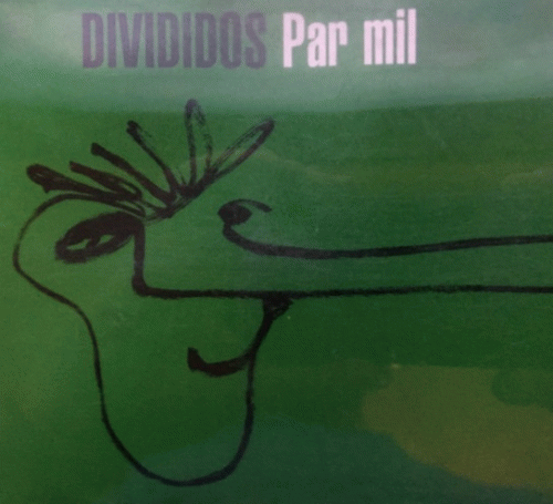 Divididos : Par Mil